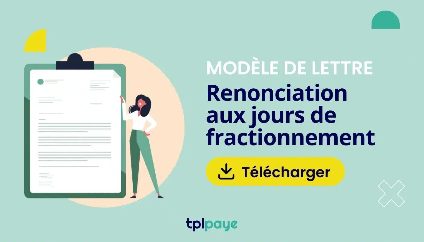 Modèle de lettre de renonciation aux jours de fractionnement
